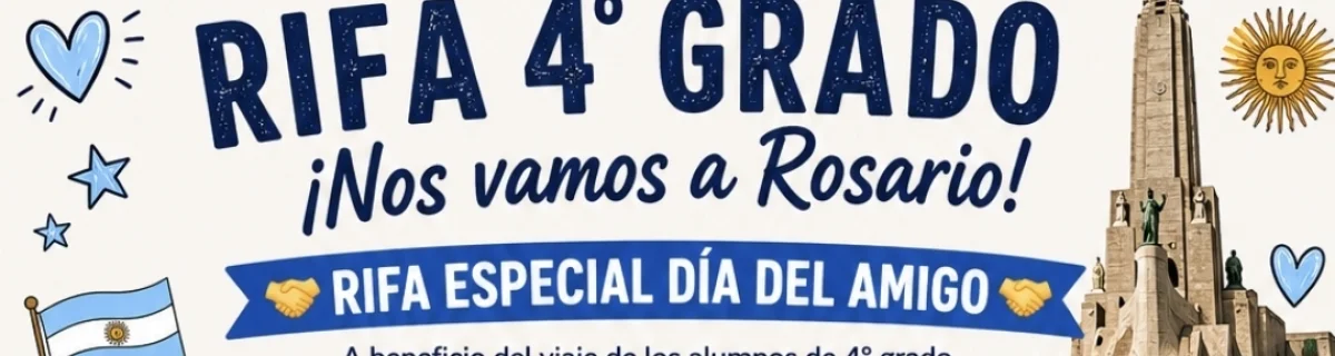Portada de Rifa Día del Amigo - Viaje a Rosario 4°